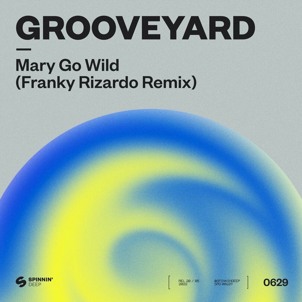 Grooveyard - Mary Go W!ld