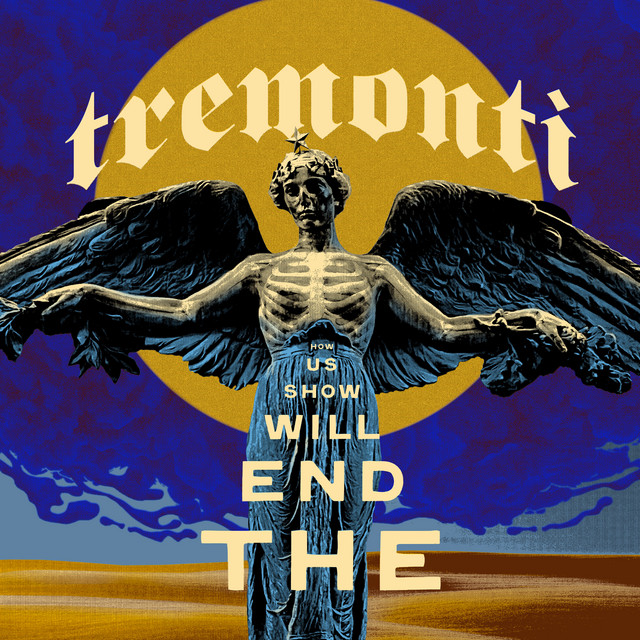 Tremonti - Just Too Much