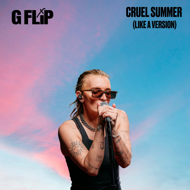 G Flip - Cruel Summer