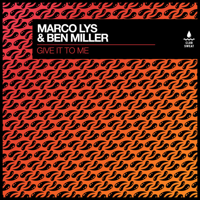 Ben Miller - Give It To Me