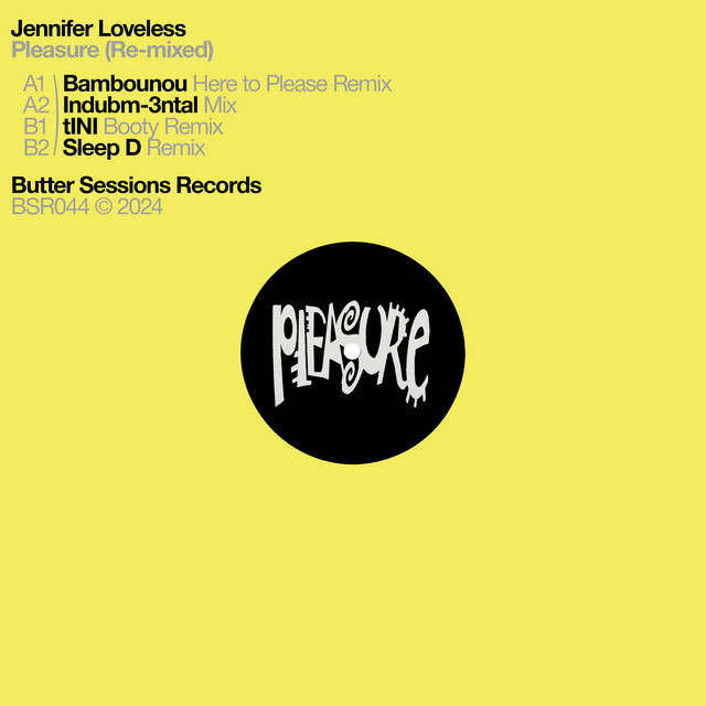 Jennifer Loveless - Pleasure (Bambounou Here To Please Remix)