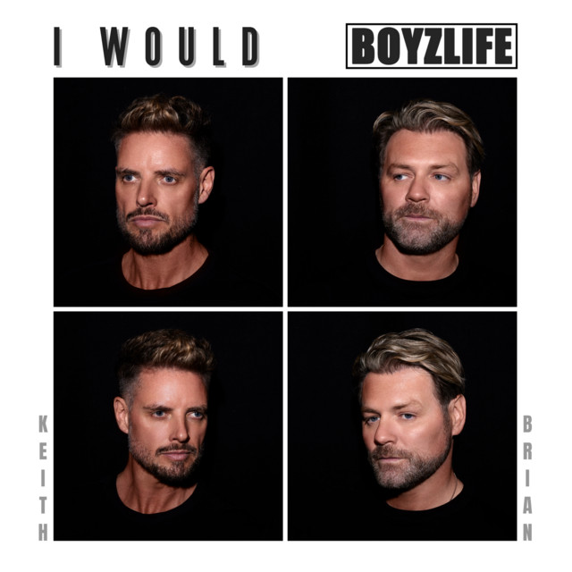 Boyzlife - I Would