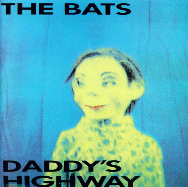 The Bats - Made Up In Blue