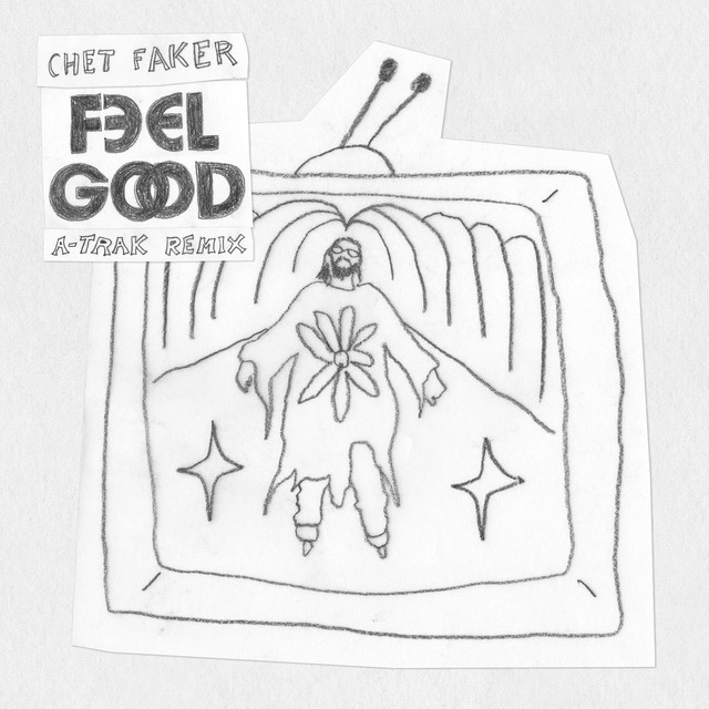 Chet Faker - Feel good