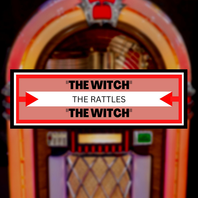 The Rattles - Witch