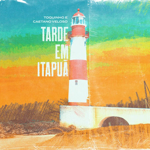 Caetano Veloso - Tarde em Itapua