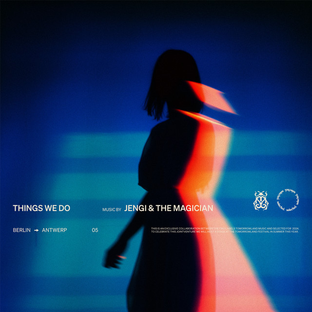 Jengi & The Magician - Things We Do