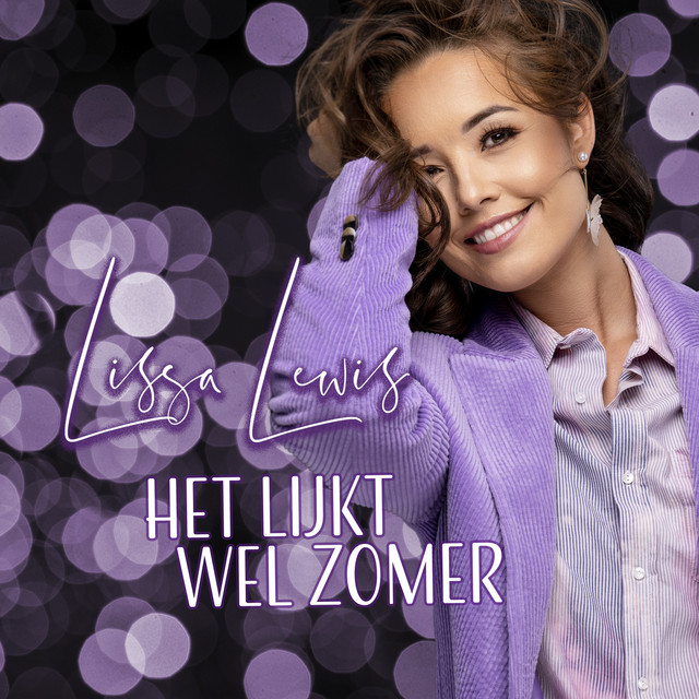 Lissa Lewis - Het Lijkt Wel Zomer