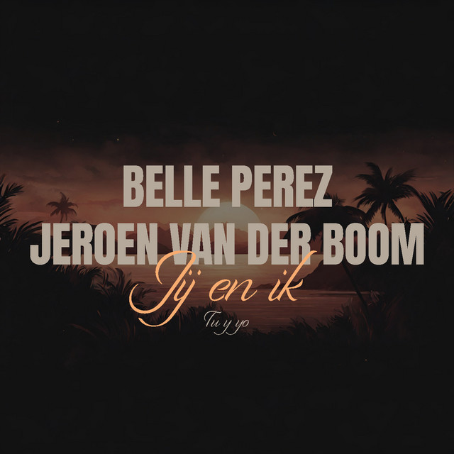Jeroen Van Der Boom - Jij En Ik (tu Y Yo)