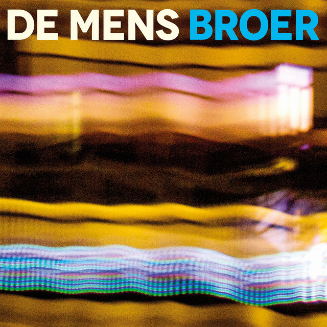 De Mens - Broer