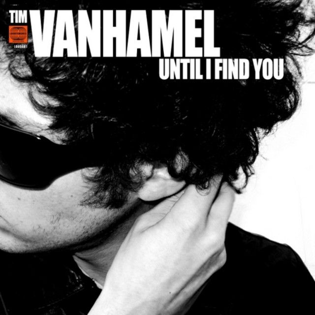 Tim Vanhamel - Until I Find You