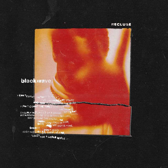 Blackwave. - Recluse