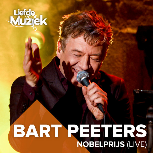 Bart Peeters - Nobelprijs (Live)