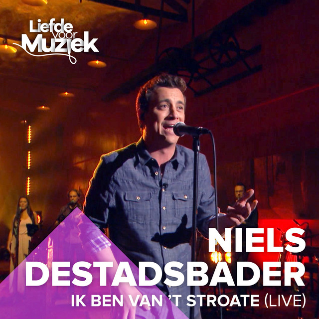 Niels Destadsbader - Ik Ben Van't Stroate