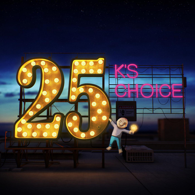 K's Choice - Believe