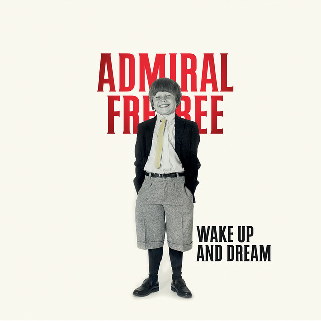 Admiral Freebee - Bad Year For Rock'n Roll (Pt. Ii)