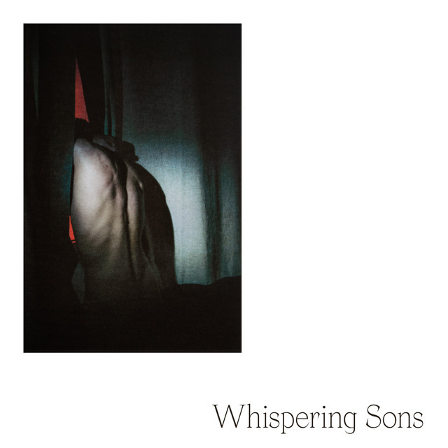 Whispering Sons - Alone (live)