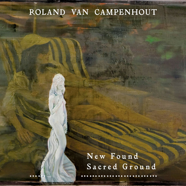 Roland Van Campenhout - Raised Like A Dog