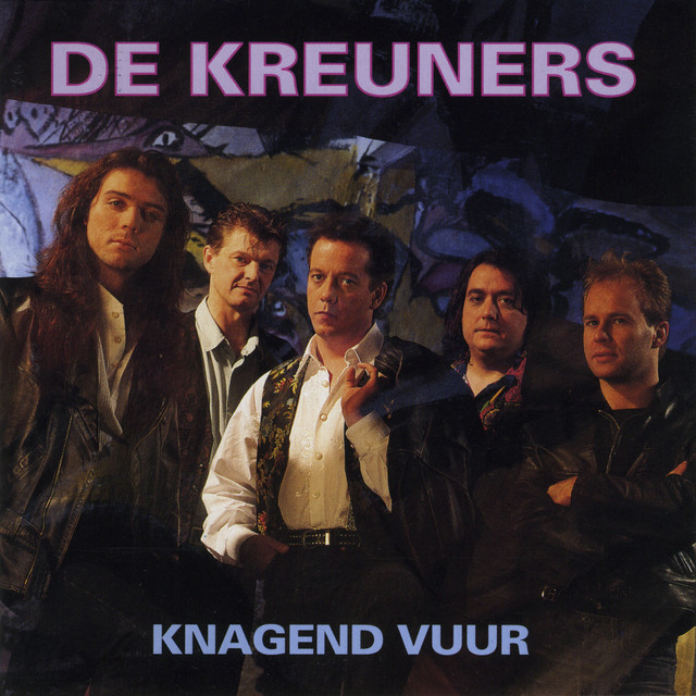 De Kreuners - In De Zin Van Mijn Leven