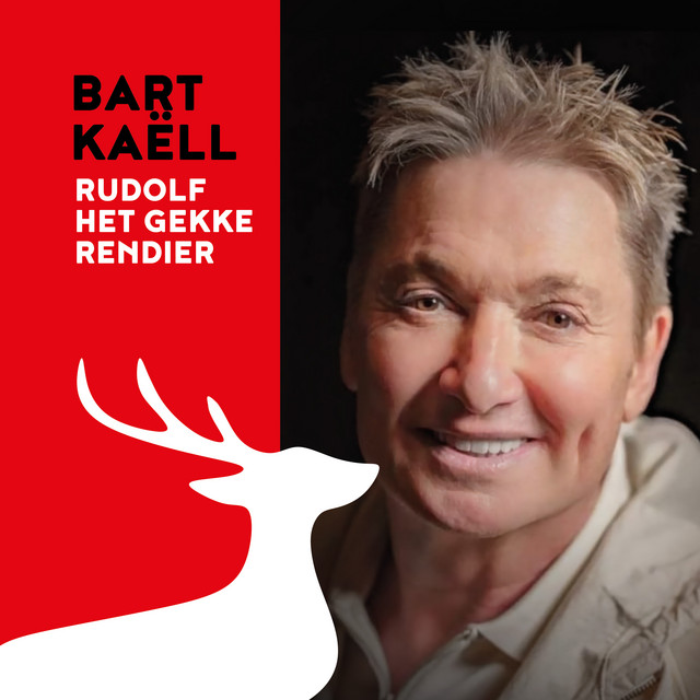 Bart Kaell - Rudolf Het Gekke Rendier