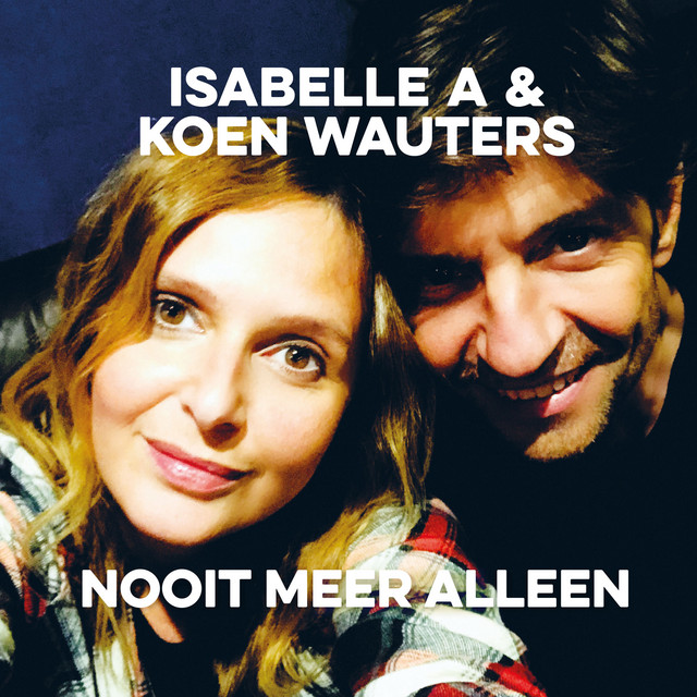 Koen Wauters - Nooit Meer Alleen