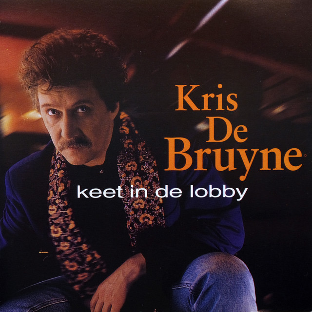 Kris De Bruyne - Waar Ik Voor Leef