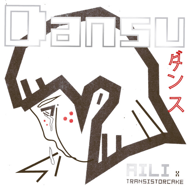 Aili & Transistorcake - Dansu