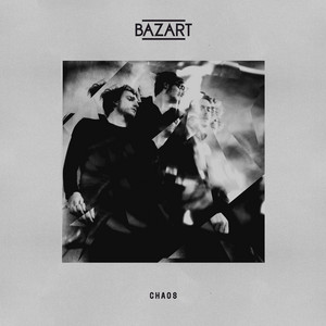 Bazart - Chaos