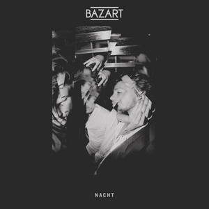 Bazart - Nacht