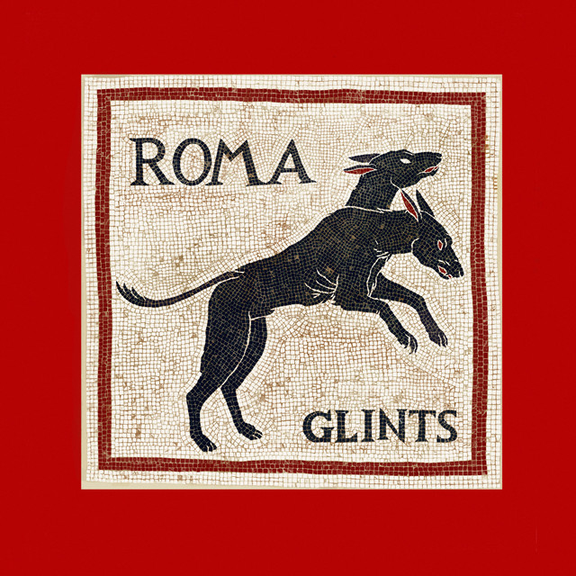 Glints - Roma