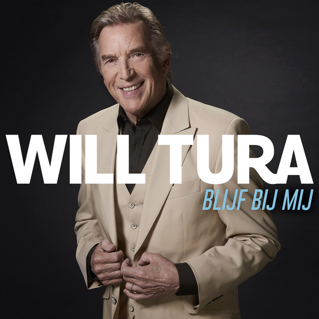 Will Tura - Blijf Bij Mij