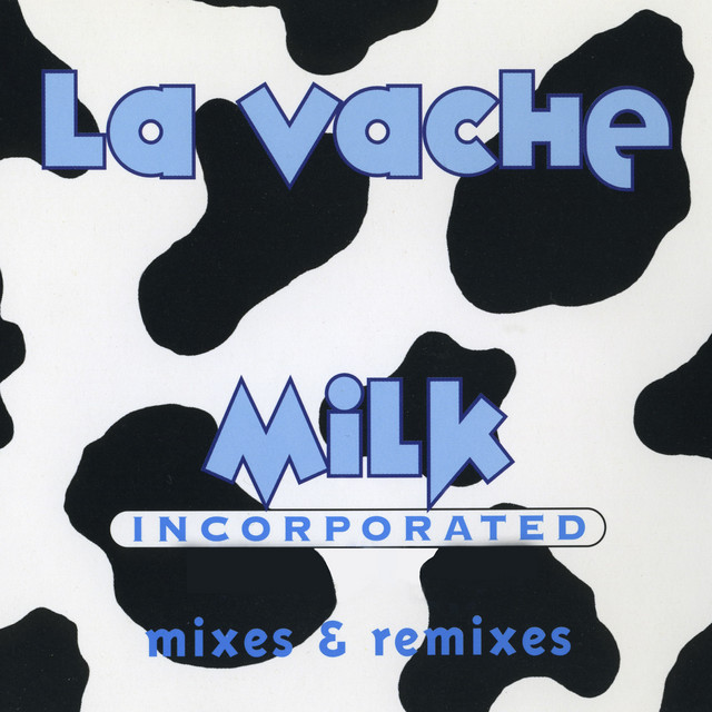 Milk Inc. - La Vache (praga's Radio Edit)