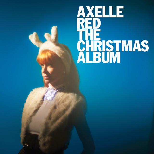 Axelle Red - Santa Claus Is Coming To Town