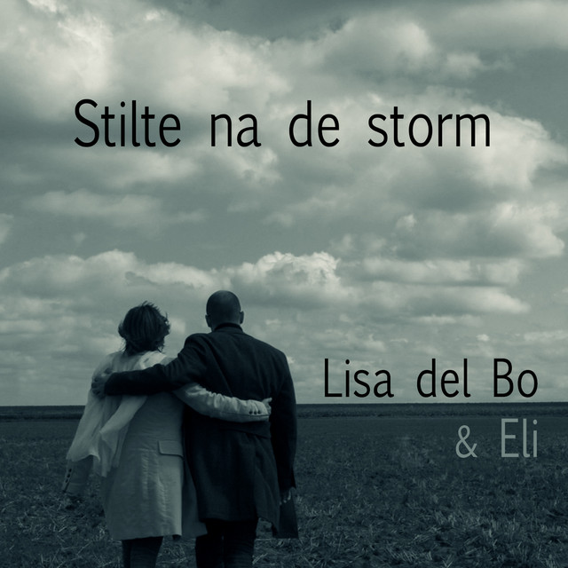 Lisa Del Bo & Eli - Stilte Na De Storm