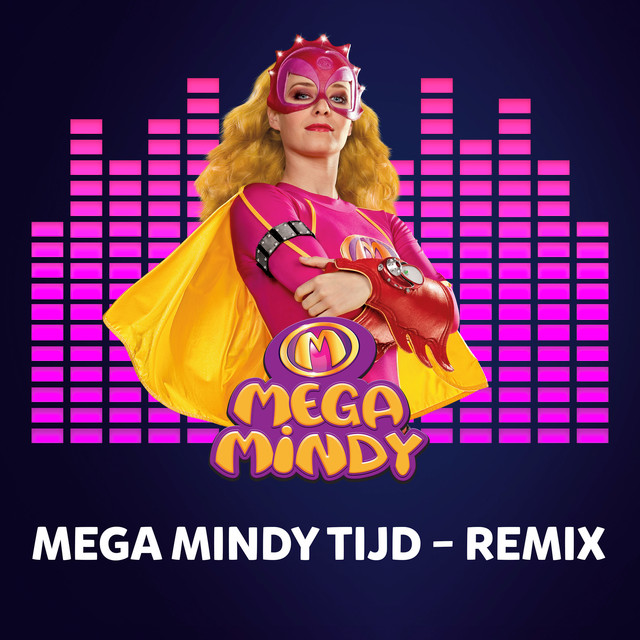 Mega Mindy - Mega Mindy Tijd