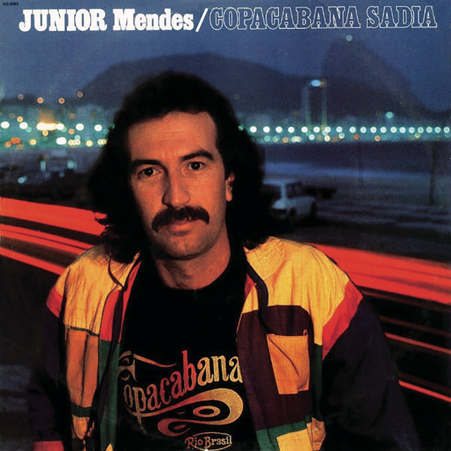 Junior Mendes - Copacabana Sadia