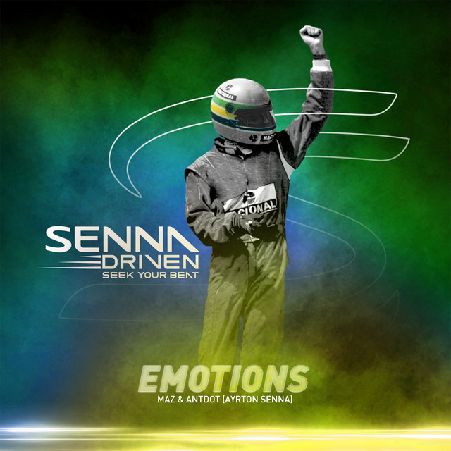 Ayrton Senna & Maz & Antdot - Emotions