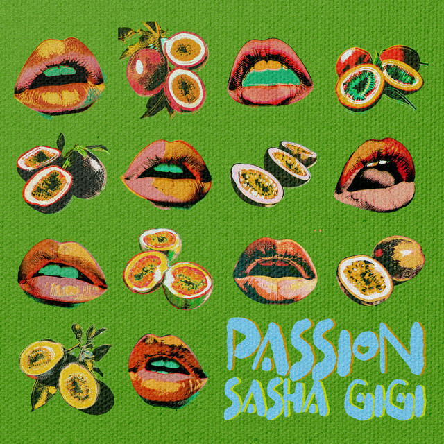 Sasha Gigi - Passion