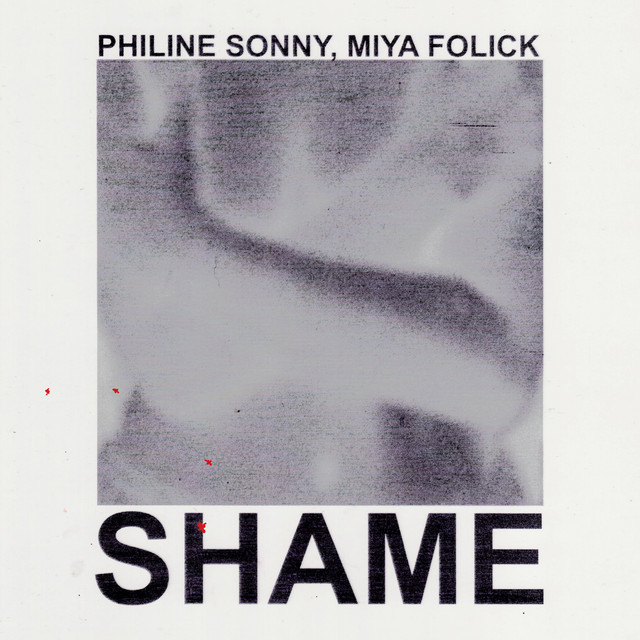 Philine Sonny & Miya Folick - Shame