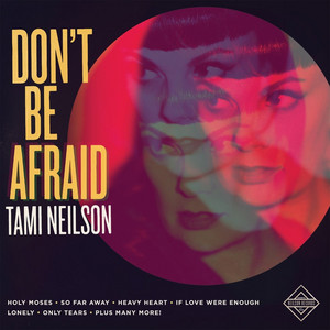 Tami Neilson - Holy Moses
