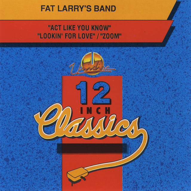 Fat Larry’s Band - Lookin' For Love