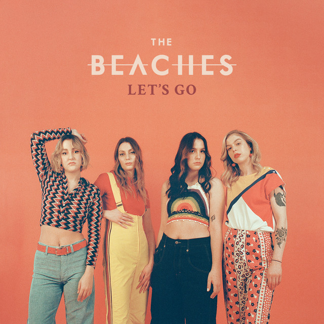 The Beaches - Let's Go