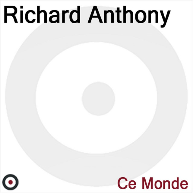Richard Anthony - J'Entends Siffler le Train