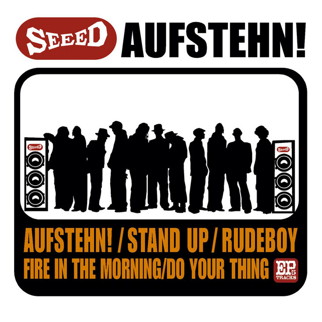 Seeed - Aufstehn!