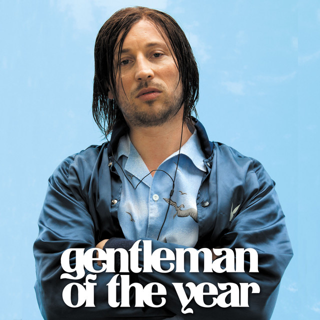 Beatsteaks - Gentleman Of The Year