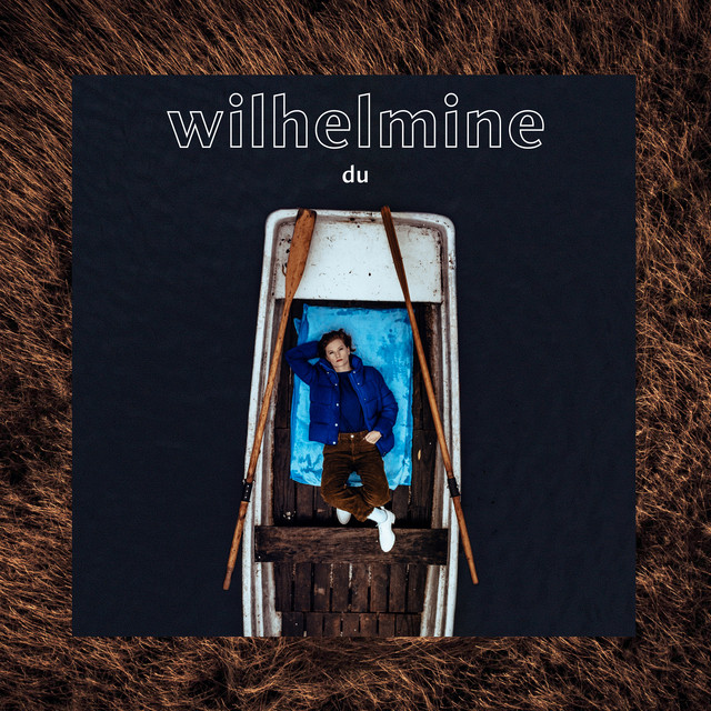 Wilhelmine - Meine Liebe