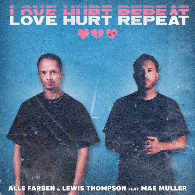 Alle Farben - Love Hurt Repeat (Feat. Mae Muller)