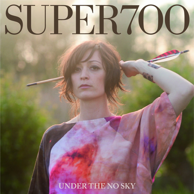 Super 700 - Under The No Sky