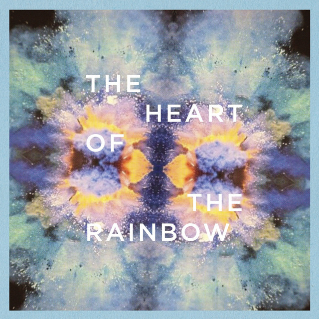 SEA + AIR - The Heart Of The Rainbow