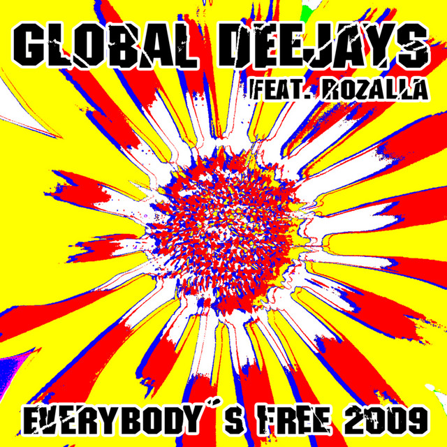 Global Deejays - Everybody's Free